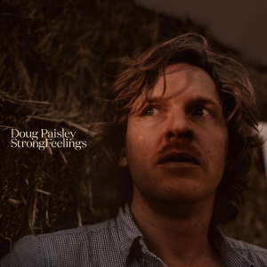 Paisley Doug - Strong Feelings i gruppen CD / Pop-Rock,Svensk Folkmusik hos Bengans Skivbutik AB (4182935)
