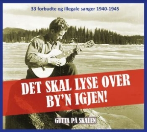 Gutta På Skauen - Det Skal Lyse Over By'n Igjen! i gruppen CD / Pop hos Bengans Skivbutik AB (4182961)