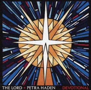 Lord The + Haden Petra - Devotional i gruppen CD / Hårdrock/ Heavy metal hos Bengans Skivbutik AB (4183004)