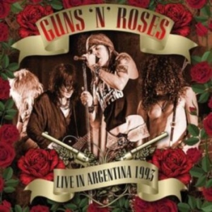 Guns N' Roses - Live In Argentina 1993 i gruppen CD / Hårdrock/ Heavy metal hos Bengans Skivbutik AB (4183048)