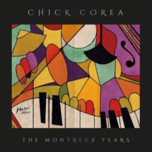 Chick Corea - Chick Corea: The Montreux Years i gruppen CD / Jazz,Pop-Rock hos Bengans Skivbutik AB (4183209)