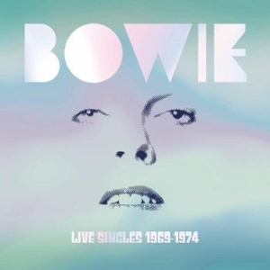 Bowie David - Live Singles 1969 - 1974 (White) i gruppen VINYL / Pop-Rock hos Bengans Skivbutik AB (4183261)