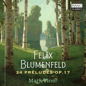 Blumenfeld Felix - 24 Preludes, Op. 17 i gruppen Externt_Lager / Naxoslager hos Bengans Skivbutik AB (4183592)