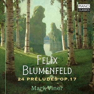 Blumenfeld Felix - 24 Preludes, Op. 17 i gruppen CD / Klassiskt hos Bengans Skivbutik AB (4183592)