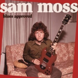 Moss Sam - Blues Approved i gruppen ÖVRIGT / Övrigt / aub hos Bengans Skivbutik AB (4183878)