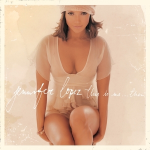 Lopez Jennifer - This Is Me...Then (20Th Anniversary Edition) i gruppen VINYL / Pop-Rock,RnB-Soul hos Bengans Skivbutik AB (4184175)