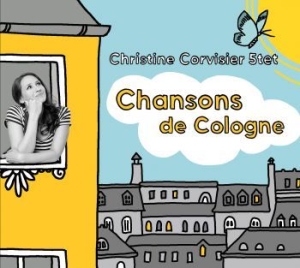Christine Corvisier 5Tet - Chansons De Cologne i gruppen CD / Jazz/Blues hos Bengans Skivbutik AB (4184253)