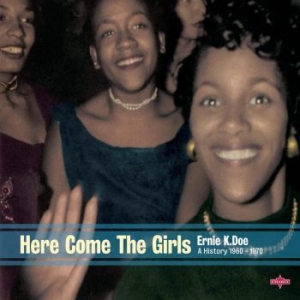 K-Doe Ernie - Here Come The Girls - A History 196 i gruppen CD / Pop-Rock hos Bengans Skivbutik AB (4184275)