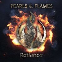 Pearls & Flames - Reliance i gruppen CD / Hårdrock hos Bengans Skivbutik AB (4184310)