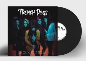 Trench Dogs - Stockholmiana (Black Vinyl) i gruppen VI TIPSAR / Kampanjpris / SPD Summer Sale hos Bengans Skivbutik AB (4184378)