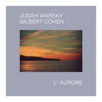 Warsky Judah & Cohen Gilbert - L'aurore i gruppen VINYL / Pop-Rock hos Bengans Skivbutik AB (4184505)