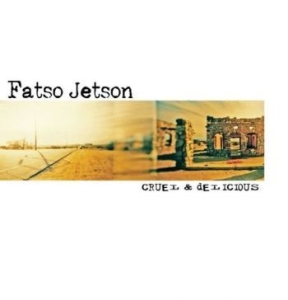 Fatso Jetson - Cruel & Delicious i gruppen VINYL / Jazz hos Bengans Skivbutik AB (4184512)