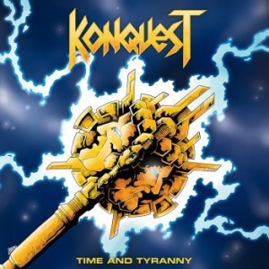 Konquest - Time And Tyranny (Vinyl Lp) i gruppen VINYL / Hårdrock/ Heavy metal hos Bengans Skivbutik AB (4184585)