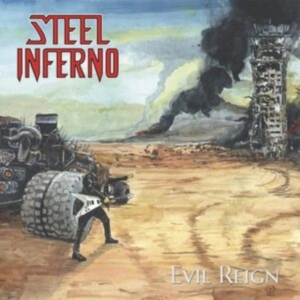 Steel Inferno - Evil Reign i gruppen CD / Hårdrock hos Bengans Skivbutik AB (4184592)