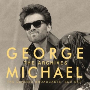 George Michael - Broadcast Archives (3 Cd) i gruppen CD / Pop hos Bengans Skivbutik AB (4184596)