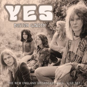 Yes - Boston Garden (2 Cd) Live Broadcast i gruppen CD / Pop-Rock hos Bengans Skivbutik AB (4184600)
