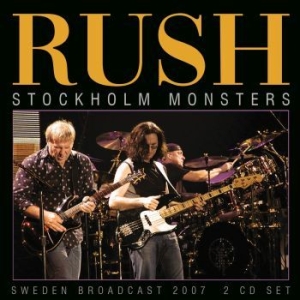 Rush - Stockholm Monsters (2 Cd Live Broad i gruppen CD / Pop hos Bengans Skivbutik AB (4184618)