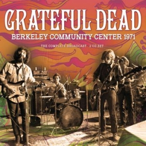 Grateful Dead - Berkeley Community (2 Cd) Live Broa i gruppen CD / Pop hos Bengans Skivbutik AB (4184621)