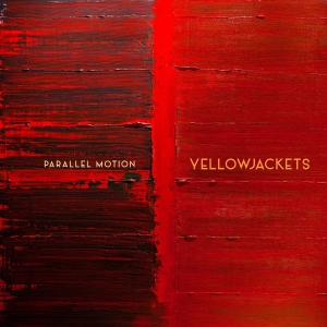 Yellowjackets - Parallel Motion i gruppen VI TIPSAR / Årsbästalistor 2022 / JazzTimes 22 hos Bengans Skivbutik AB (4184634)