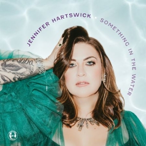 Hartswick Jennifer - Something In The Water i gruppen Externt_Lager / Naxoslager hos Bengans Skivbutik AB (4184636)