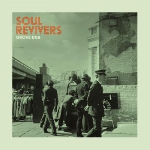 Soul Revivers - Grove Dub i gruppen VINYL / Reggae hos Bengans Skivbutik AB (4185136)
