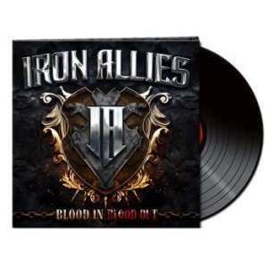 Iron Allies - Blood In Blood Out (Black Vinyl Lp) i gruppen VINYL / Hårdrock/ Heavy metal hos Bengans Skivbutik AB (4185195)