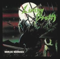 Living Death - Worlds Neuroses (Green Vinyl Lp) i gruppen VINYL / Hårdrock hos Bengans Skivbutik AB (4185200)
