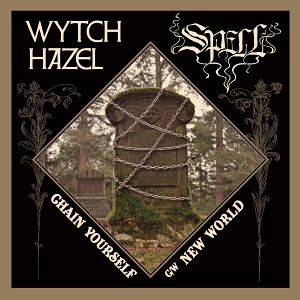 Wytch Hazel / Spell - Chain Yourself / New World i gruppen VINYL / Toppsäljare hos Bengans Skivbutik AB (4185292)