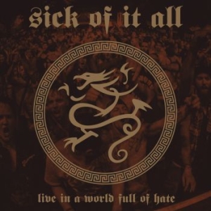 Sick Of It All - Live In A World Full Of Hate i gruppen CD / Rock hos Bengans Skivbutik AB (4185328)