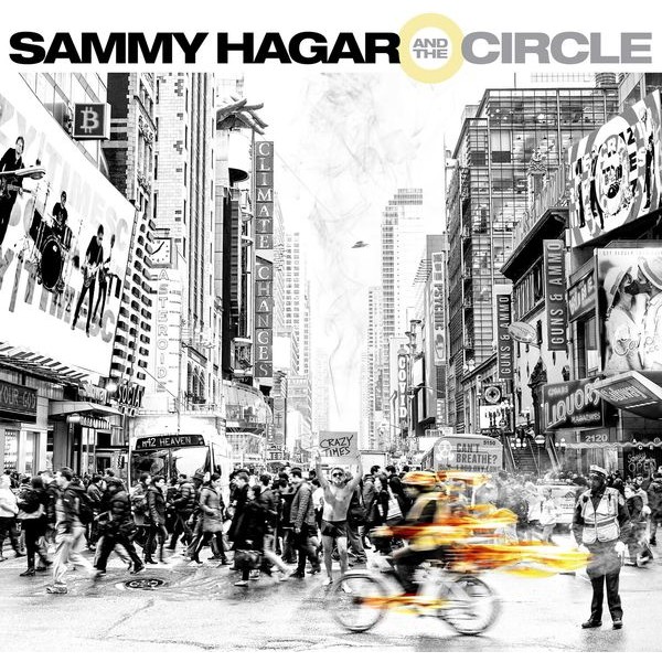 Sammy Hagar & The Circle - Crazy Times i gruppen CD / Pop-Rock hos Bengans Skivbutik AB (4185360)