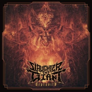 Slaughter The Giant - Depravity i gruppen CD / Hårdrock/ Heavy metal hos Bengans Skivbutik AB (4185408)