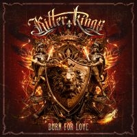 Killer Kings - Burn For Love i gruppen CD / Hårdrock/ Heavy metal hos Bengans Skivbutik AB (4185459)