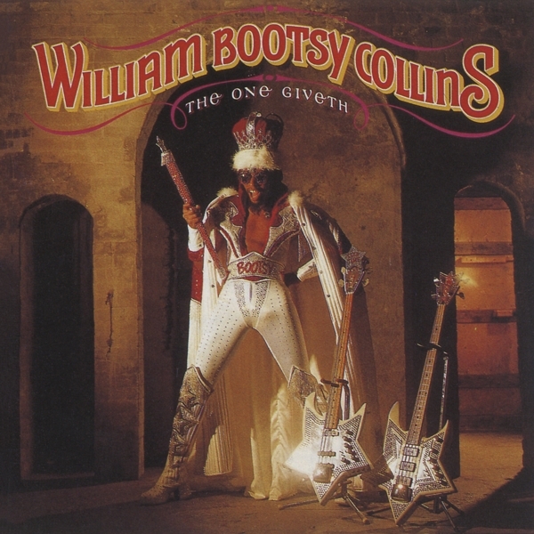 William -Bootsy- Collins - One Giveth, The Count Taketh Away i gruppen CD / Toppsäljare hos Bengans Skivbutik AB (4185806)