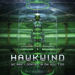 Hawkwind - We Are Looking In On You Too i gruppen Minishops / Hawkwind hos Bengans Skivbutik AB (4185908)