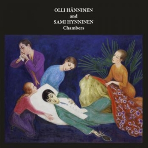 Hänninen Olli And Hynninen Sami - Chambers i gruppen CD / Rock hos Bengans Skivbutik AB (4186195)