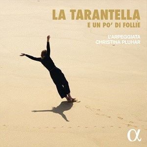 Blandade Artister - La Tarantella E Un Po'di Follie (6C i gruppen Externt_Lager / Naxoslager hos Bengans Skivbutik AB (4186295)