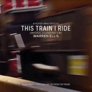 Ellis Warren - This Train I Ride (Original Motion i gruppen VINYL / Pop hos Bengans Skivbutik AB (4186355)
