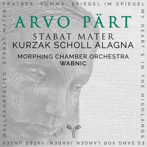 Aleksandra Kurzak & Andreas Scholl & Roberto Alagna & Morphing Chamber Orchestra - Arvo Pärt: Stabat Mater & Other Works i gruppen CD / Klassiskt hos Bengans Skivbutik AB (4186522)