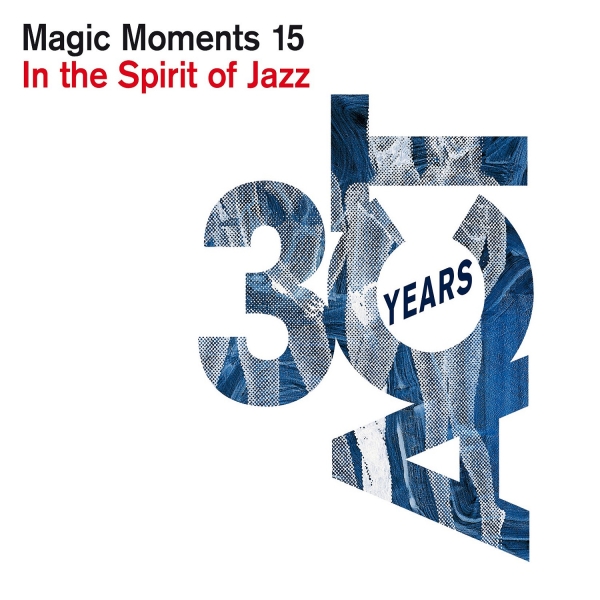 Blandade Artister - Magic Moments 15: In The Spirit Of i gruppen CD / Jazz hos Bengans Skivbutik AB (4186711)
