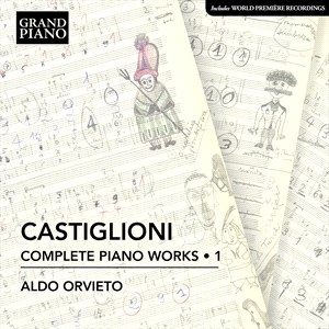 Castiglioni Niccolo - Complete Piano Works, Vol. 1 i gruppen Externt_Lager / Naxoslager hos Bengans Skivbutik AB (4186713)