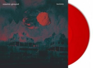 Cosmic Ground - Isolate (2 Lp Vinyl Clear Red) i gruppen VINYL / Pop hos Bengans Skivbutik AB (4186871)