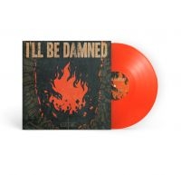 Ill Be Damned - Culture (Transparent Orange Vinyl L i gruppen VINYL / Hårdrock hos Bengans Skivbutik AB (4186967)