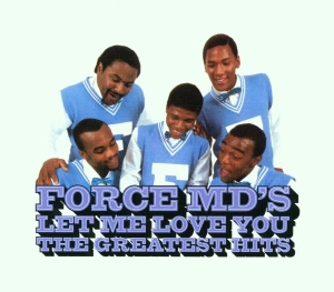 Force Md's - Let Me Love You: Force Md i gruppen CD / Dance-Techno hos Bengans Skivbutik AB (4187346)