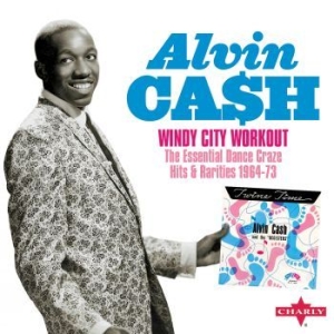 Cash Alvin - Windy City Workout The Essential i gruppen CD / Pop-Rock,RnB-Soul hos Bengans Skivbutik AB (4187466)