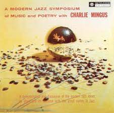 Mingus Charles - A Modern Jazz Symposium Of Muisc & i gruppen VINYL / Jazz/Blues hos Bengans Skivbutik AB (4187662)