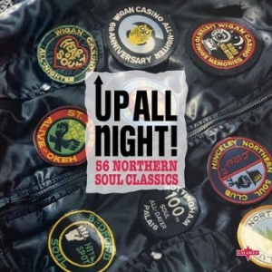 Blandade Artister - Up All Night! 56 Northern Soul Clas i gruppen CD / Pop hos Bengans Skivbutik AB (4187714)
