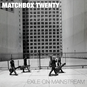 MATCHBOX TWENTY - EXILE ON MAINSTREAM i gruppen VINYL / Pop-Rock hos Bengans Skivbutik AB (4188344)