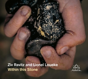 Ravitz Ziv & Lionel Loueke - Within This Stone i gruppen CD / Jazz hos Bengans Skivbutik AB (4188572)