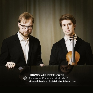 Foyle Michael / Maksim Stsura - Beethoven Sonatas For Piano And Violin V i gruppen CD / Klassiskt,Övrigt hos Bengans Skivbutik AB (4188576)