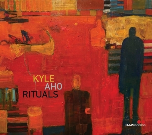 Kyle Aho - Rituals i gruppen CD / Jazz hos Bengans Skivbutik AB (4188580)